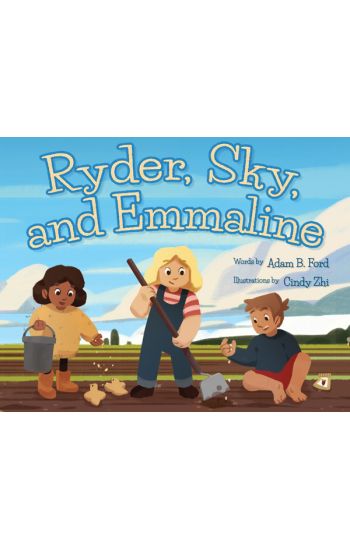 Ryder, Sky, and Emmaline