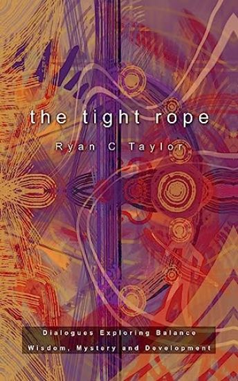 The Tight Rope