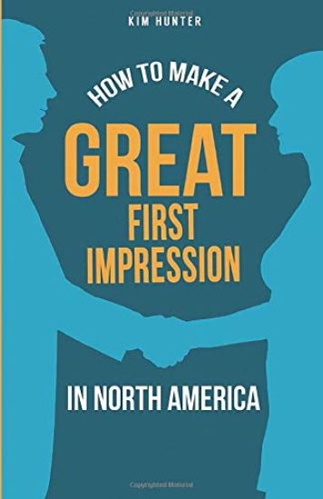 How to Make a Great First Impression in North America