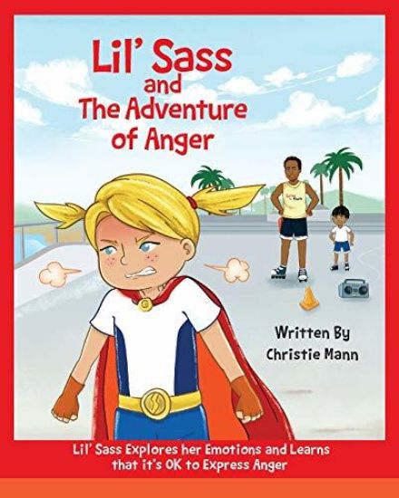 Lil' Sass and The Adventure of Anger