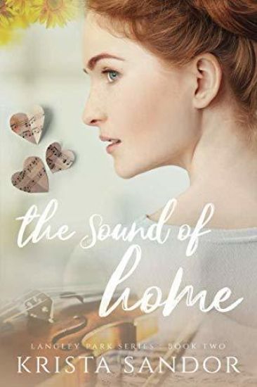 The Sound of Home: Langley Park Series