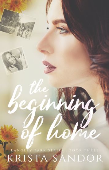 The Beginning of Home: Langley Park Series
