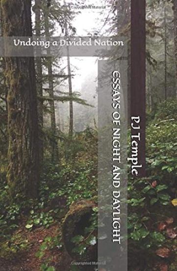 Essays of Night and Daylight