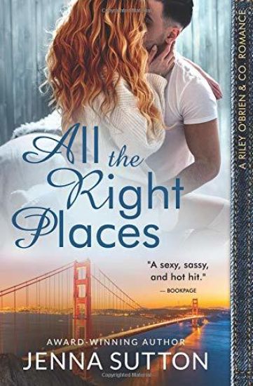 All the Right Places (Riley O'Brien & Co. #1)
