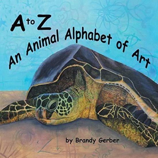 A to Z, An Animal Alphabet of Art