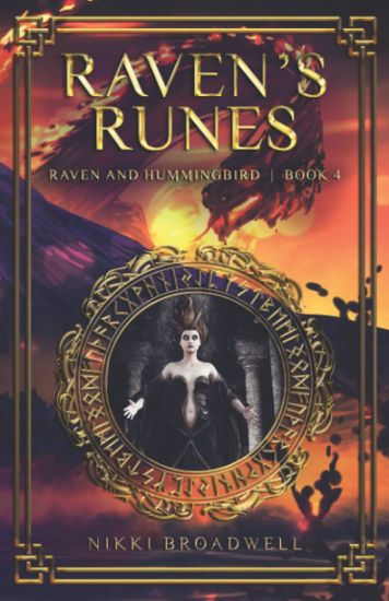 Raven's Runes: Raven and Hummingbird Book Four
