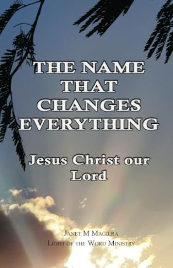 The Name That Changes Everything