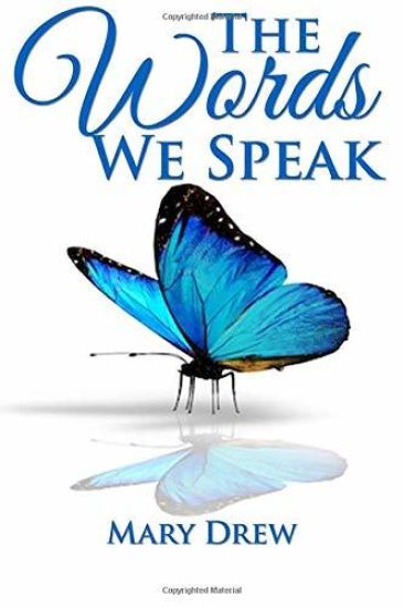 The Words We Speak