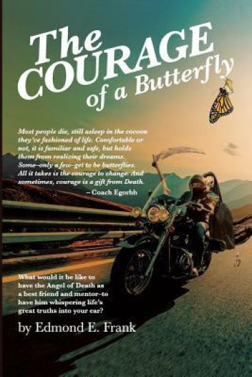 The Courage of a Butterfly