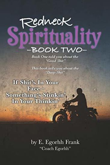 Redneck SpiritualityBook Two