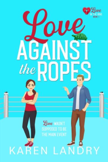 Love Against the Ropes