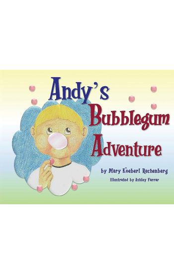 Andy's Bubblegum Adventure