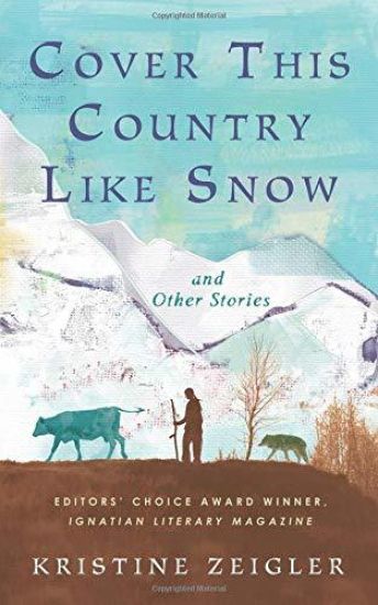 Cover This Country Like Snow: and Other Stories
