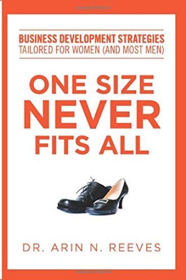 One Size Never Fits All: Business Development Strategies Tailored for Women (And Most Men)