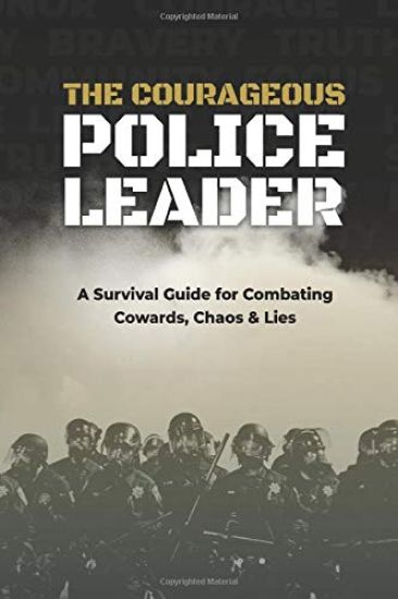 The Courageous Police Leader