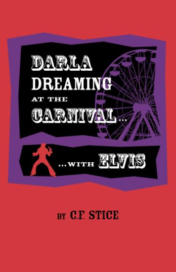 Darla Dreaming at the Carnival with Elvis
