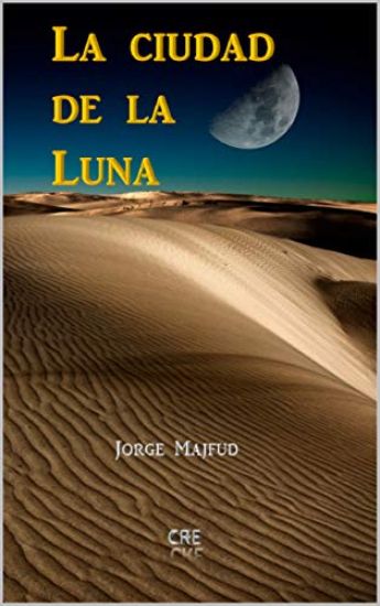 La ciudad de la Luna