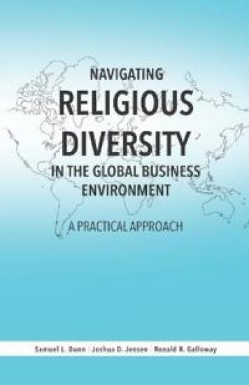 Navigating Religious Diversity in the Global Business Environment