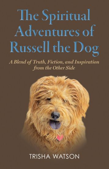 The Spiritual Adventures of Russell the Dog