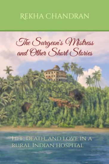 The Surgeon's Mistress and Other Short Stories