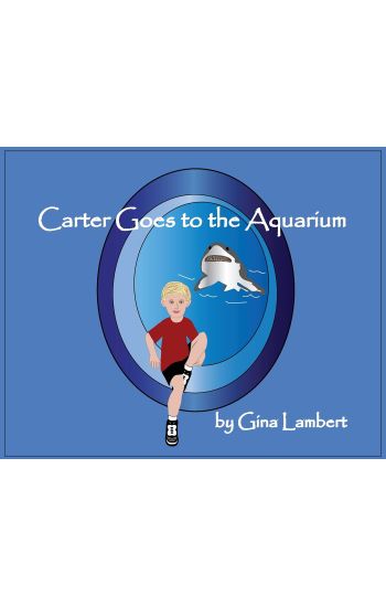 Carter Goes to the Aquarium