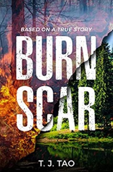 Burn Scar: A Contemporary Disaster Thriller