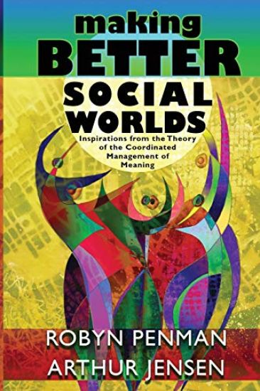 Making Better Social Worlds
