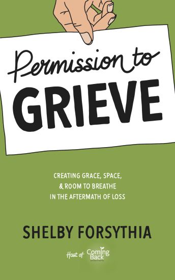 Permission to Grieve
