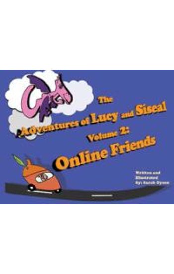 The Adventures of Lucy and Siseal Volume 2