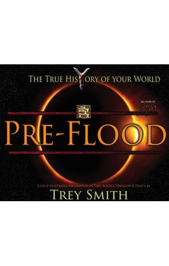 PreFlood: An Easy Journey Into the PreFlood World by Trey Smith