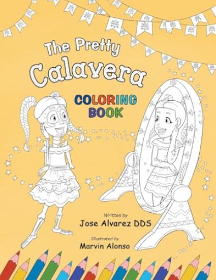 The Pretty Calavera Coloring Book