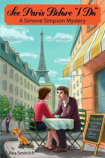 See Paris Before "I Do": A Simone Simpson Mystery