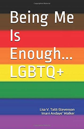 Being Me Is Enough LGBTQ+