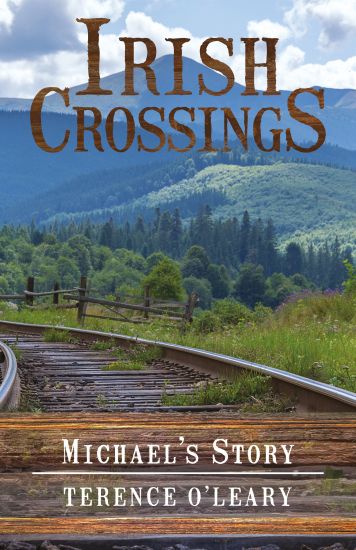 IRISH CROSSINGS - Michael's Story