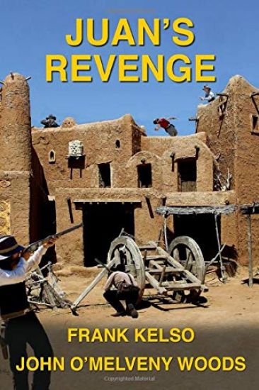 Juan's Revenge: Jeb & Zach Series Book 3