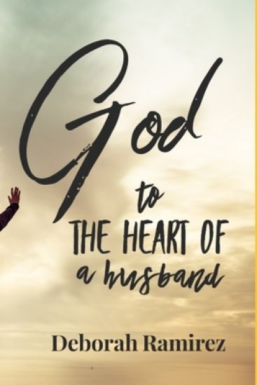 God to the heart of a Husband