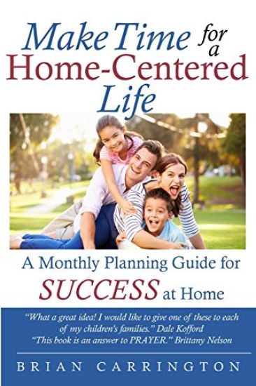 Make Time for a Home-Centered Life