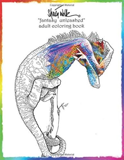 Sheila Wolk"Fantasy Unleashed" Adult Coloring Book