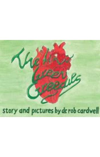The Green Greedies