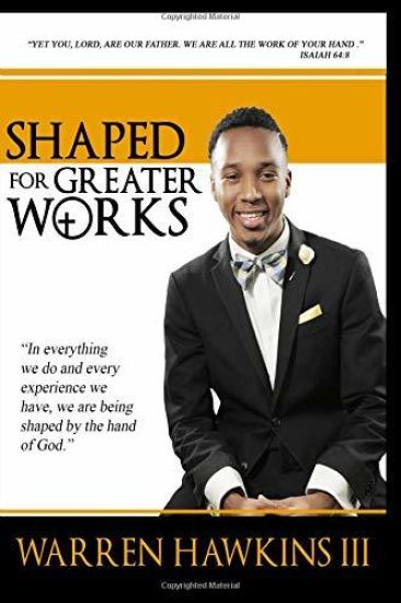 Shaped For Greater Works
