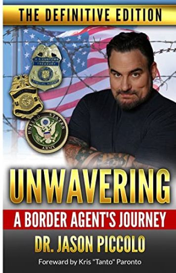 Unwavering A Border Agent's Journey