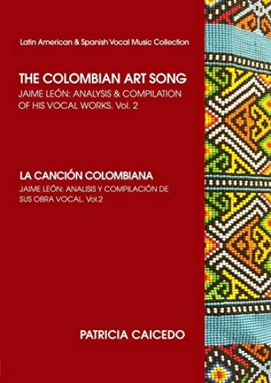 The Colombian Art Song Jaime Le?n