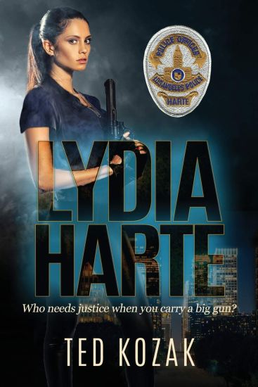 Lydia Harte: Who Needs Justice When You Carry a Big Gun