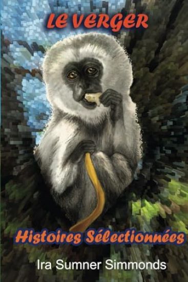 LE VERGER Histoires Sélectionnées