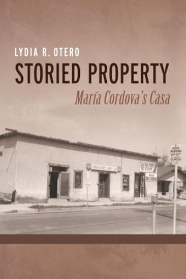 Storied Property: María Cordova's Casa