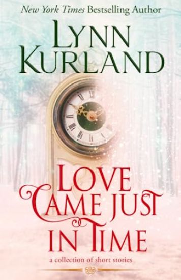 Love Came Just in Time