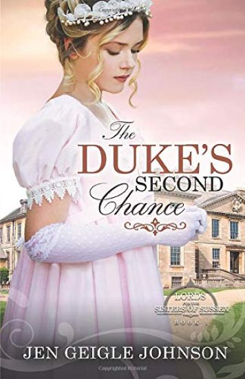 The Duke's Second Chance: Clean Regency Romance