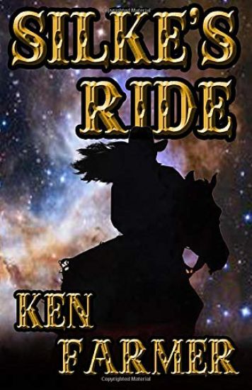 Silke's Ride: A Silke Justice Novel