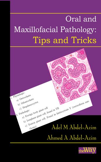 Oral and Maxillofacial Pathology - Tips and Tricks