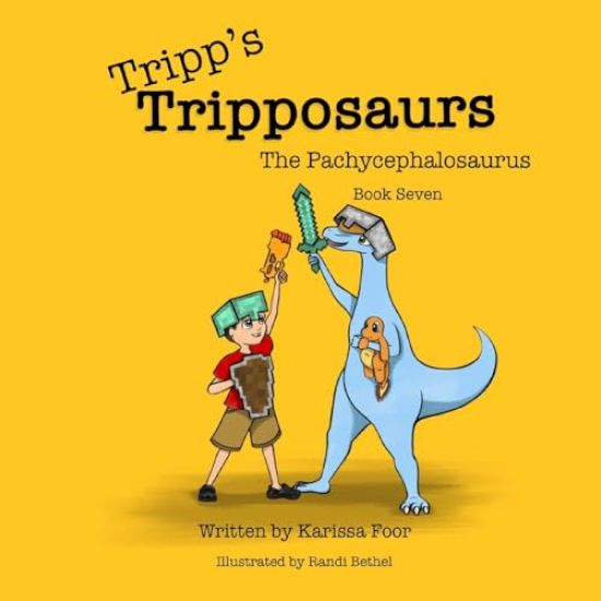 Tripp's Tripposaurs-The Pachycephalosaurus Book 7